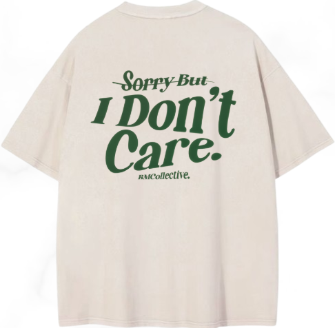 Playera Oversize I DON´T CARE